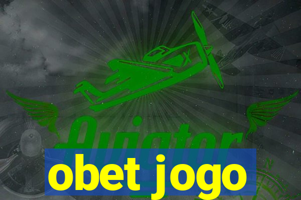 obet jogo